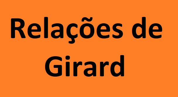 Exercícios Resolvidos – Relações de Girard